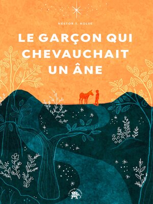 cover image of Le garçon qui chevauchait un âne